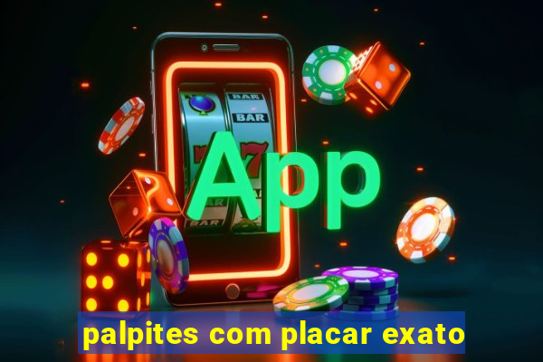 palpites com placar exato